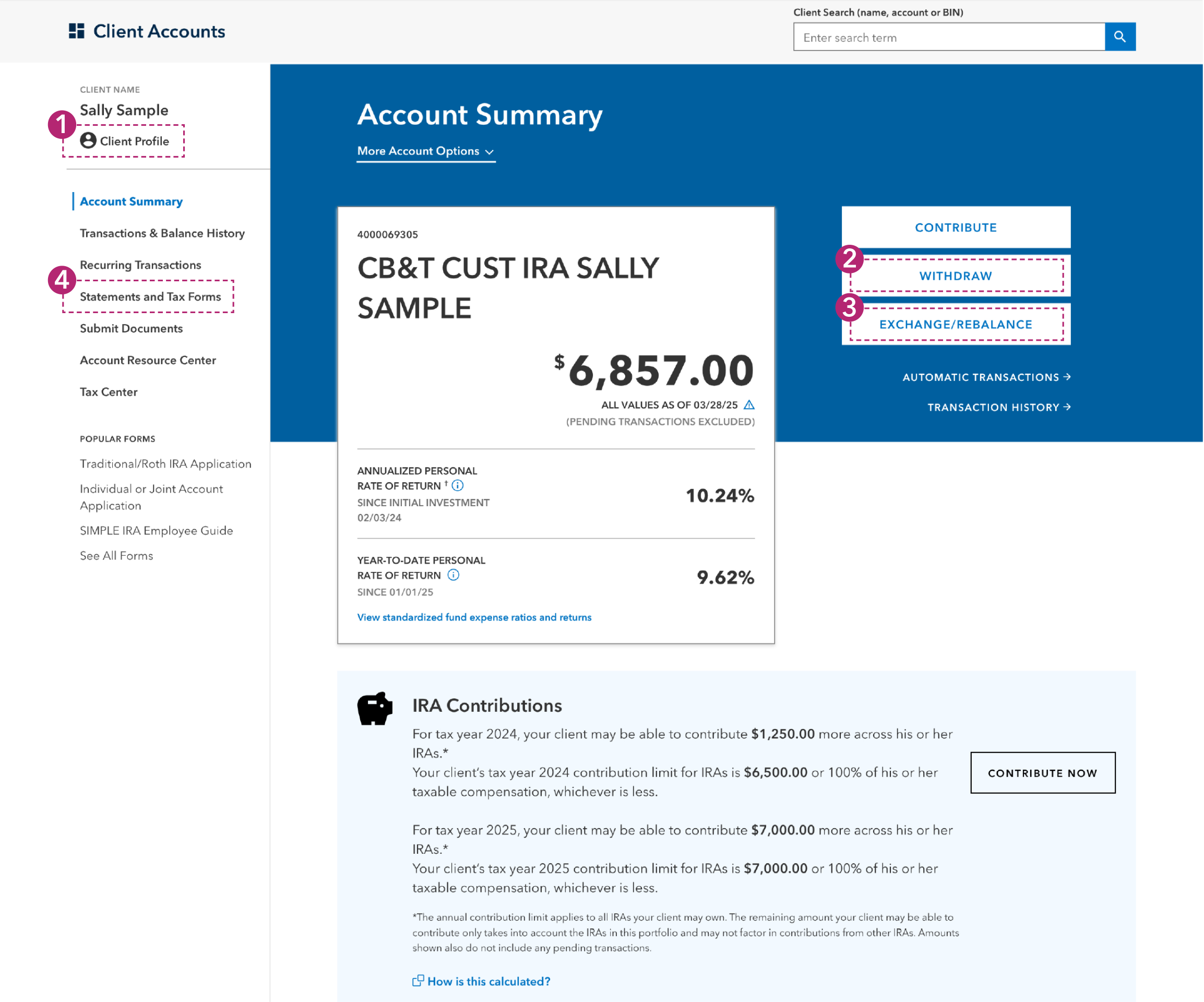 Screenshot of an IRA in Client Accounts, including the account balance, return information, transaction buttons, IRA contribution details, left navigation bar with access to the Client Profile, statements and tax forms and more.