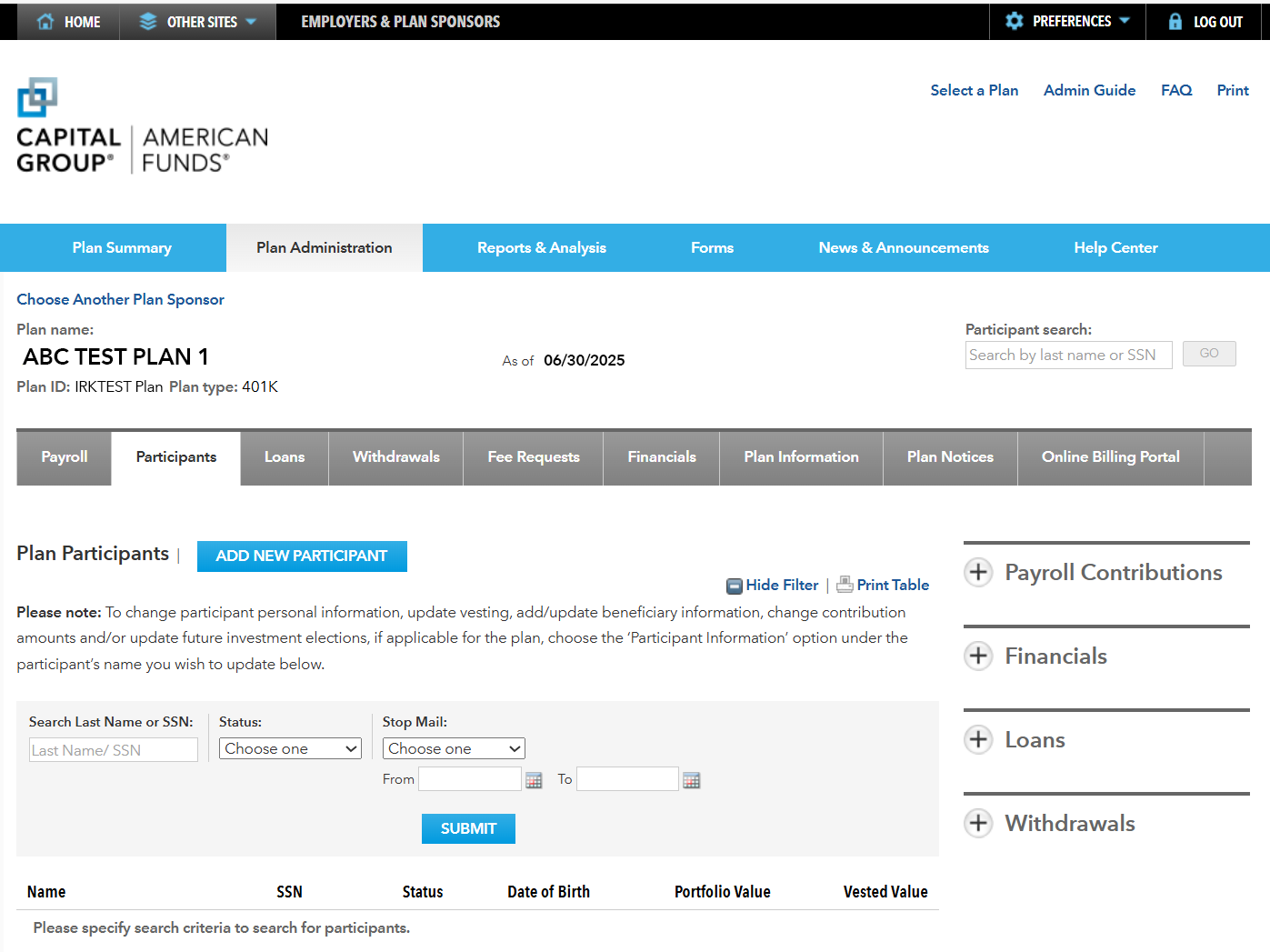 Image shows the Participants page, with a button to add a new participant, and various criteria to search for participants, such as name and employment status. Topics on the right of the page include Payroll Contributions, Financials, Loans and Withdrawals.